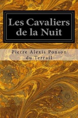 Book cover for Les Cavaliers de la Nuit