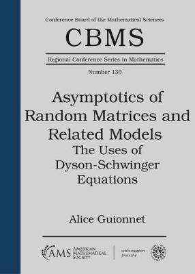 Book cover for Asymptotics of Random Matrices and Related Models