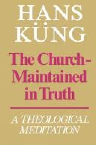Cover of The Church Maintained in Truth