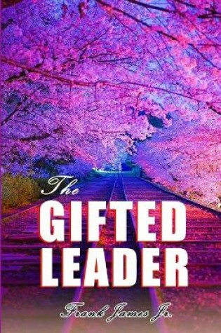 Cover of The Gifted Leader