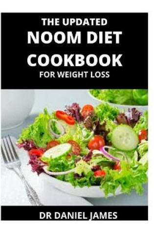 Cover of The Updated Noom Diet Cookbook for Weight Loss