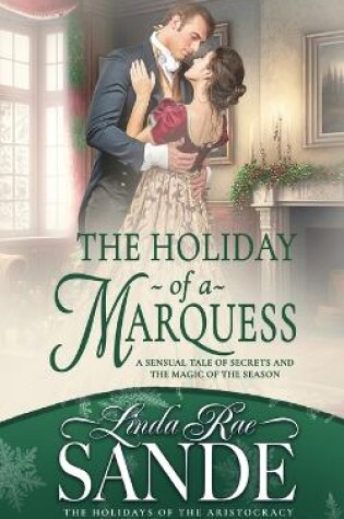 Cover of The Holiday of a Marquess