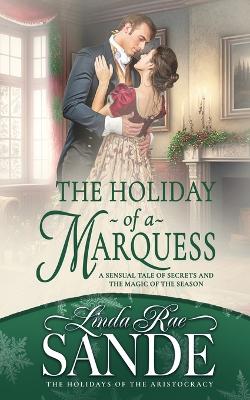 Book cover for The Holiday of a Marquess