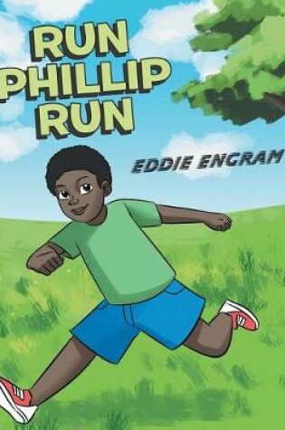 Cover of Run Phillip Run