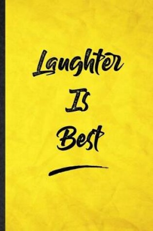 Cover of Laughter Is Best