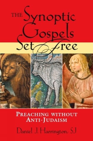 Cover of The Synoptic Gospels Set Free
