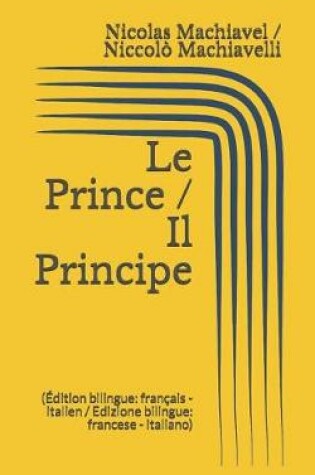 Cover of Le Prince / Il Principe (Édition bilingue