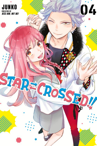 Cover of Star-Crossed!! 4