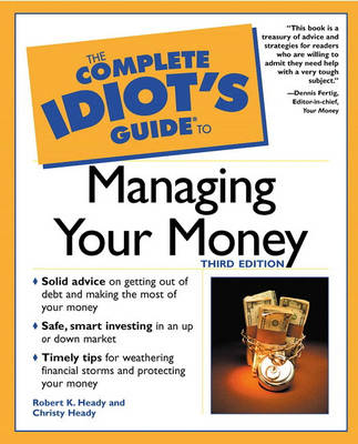 Book cover for The Complete Idiot's Guide® to Managing Your Money