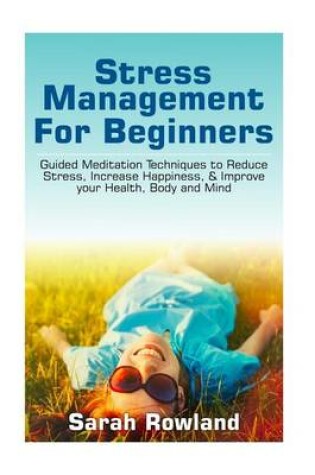Cover of Stress Management for Beginners