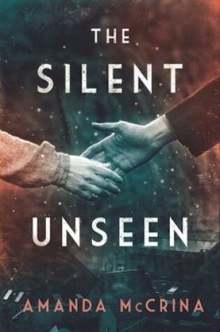Cover of The Silent Unseen