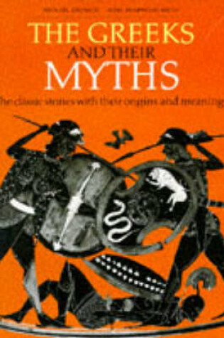 Cover of The Greeks and Their Myths