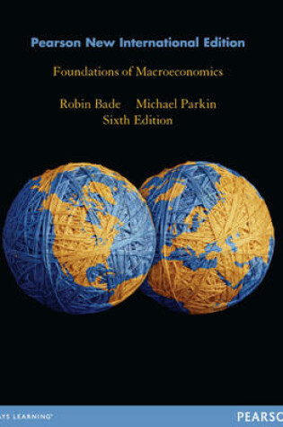 Cover of Foundations of Macroeconomics Pearson New International Edition, plus MyEconLab without eText