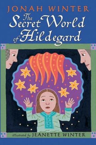 Cover of The Secret World of Hildegard