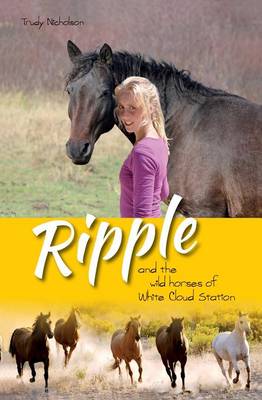 Book cover for Ripple and the Wild Horses of White Cloud Station