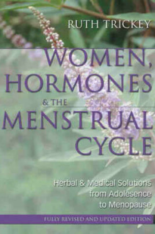 Cover of Women, Hormones & the Menstrual Cycle