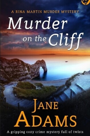 Cover of MURDER ON THE CLIFF a gripping cozy crime mystery full of twists