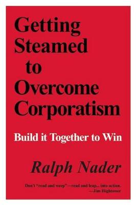 Book cover for Getting Steamed to Overcome Corporatism