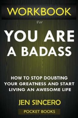 Cover of WORKBOOK For You Are A Badass