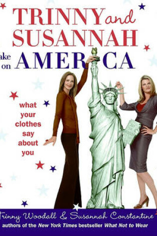 Cover of Trinny and Susannah Take on America