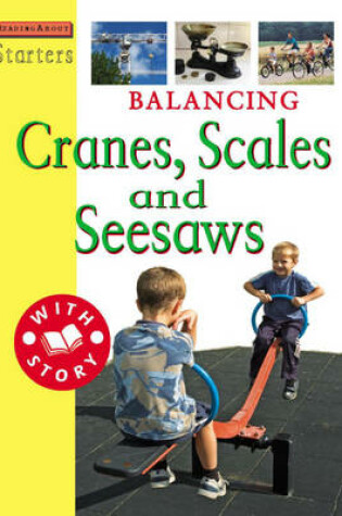 Cover of Starters: L3: Balancing - Cranes, Scales and Seesaws