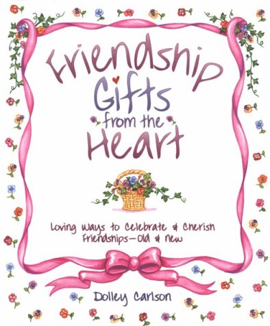 Book cover for Friendship Gifts from the Heart