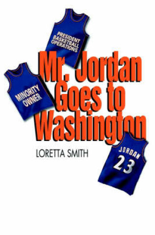 Cover of Mr. Jordan Goes To Washington