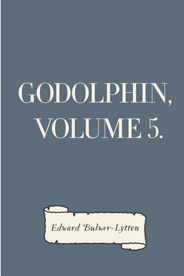 Book cover for Godolphin, Volume 5.