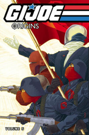 Cover of G.I. Joe Origins, Vol. 5