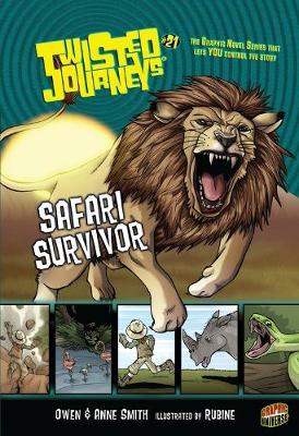 Book cover for Twisted Journeys 21: Safari Survivor
