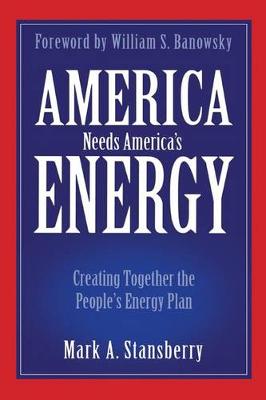 Book cover for America Needs America's Energy