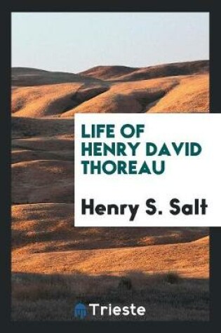 Cover of Life of Henry David Thoreau