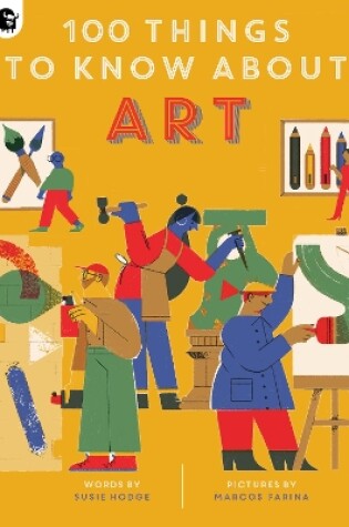 Cover of 100 Things to Know About Art