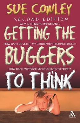 Book cover for Getting the Buggers to Think 2nd Edition