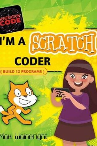 Cover of I'm a Scratch Coder