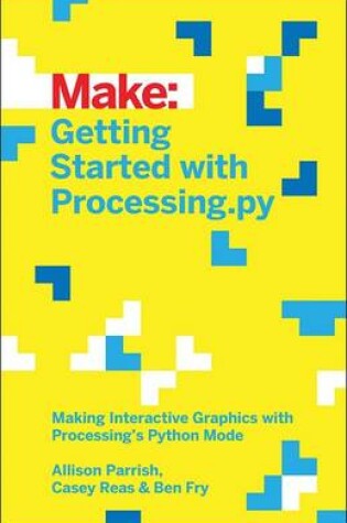 Cover of Getting Started with Processing.py