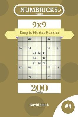Cover of Numbricks Puzzles - 200 Easy to Master Puzzles 9x9 Vol.4
