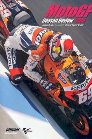 Cover of The Official MotoGP Season in Review 2006