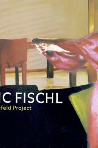 Cover of Eric Fischl - the Krefeld Project