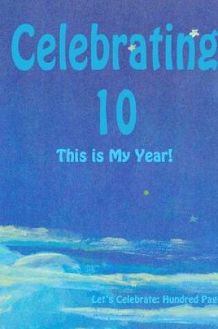 Cover of Celebrating 10