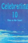 Book cover for Celebrating 10