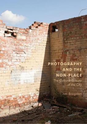 Book cover for Photography and the Non-Place