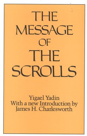 Book cover for The Message of the Scrolls