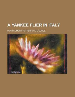 Book cover for A Yankee Flier in Italy