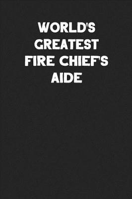 Book cover for World's Greatest Fire Chief's Aide