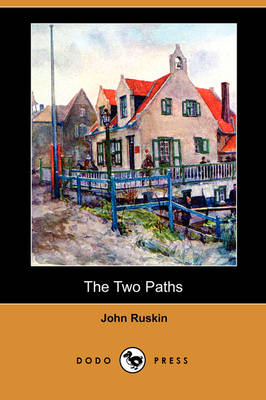 Book cover for The Two Paths (Dodo Press)