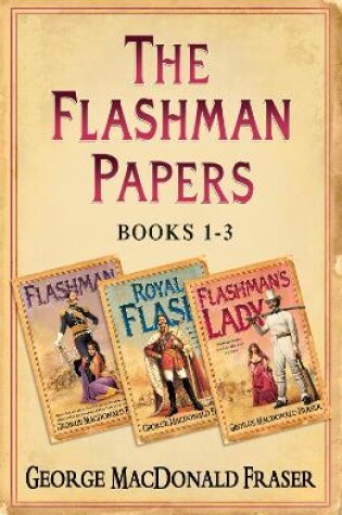 Cover of Flashman Papers 3-Book Collection 1