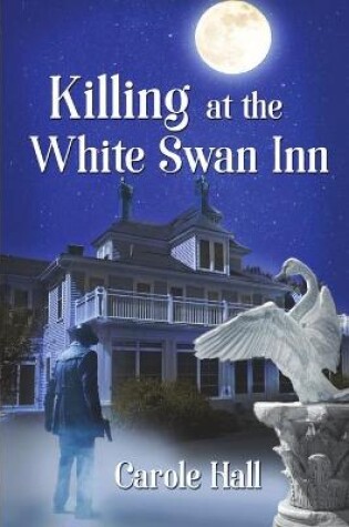 Cover of Killing at the White Swan Inn