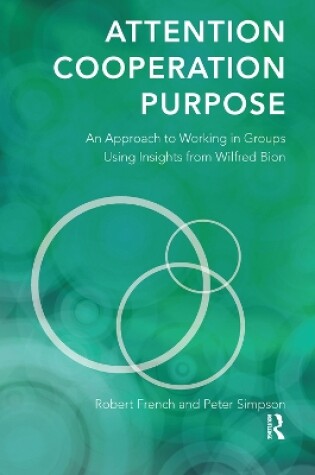 Cover of Attention, Cooperation, Purpose