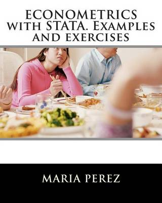 Book cover for Econometrics with Stata. Examples and Exercises